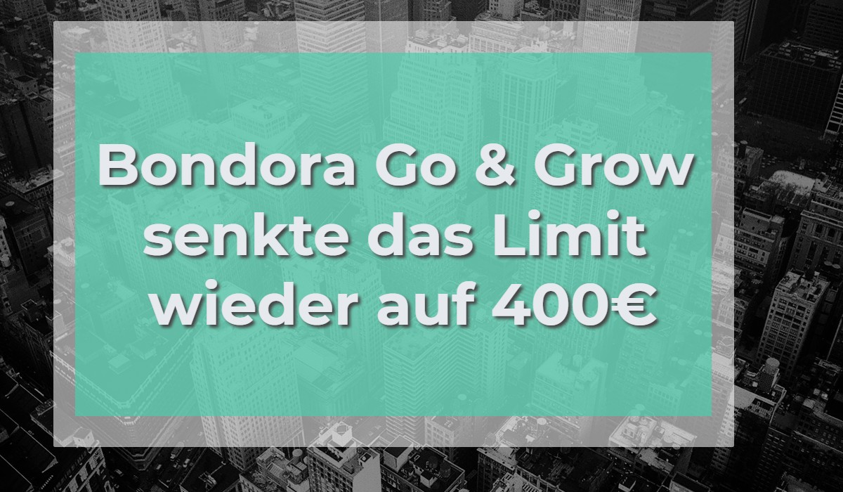 Bondora Go & Grow 400 Limit