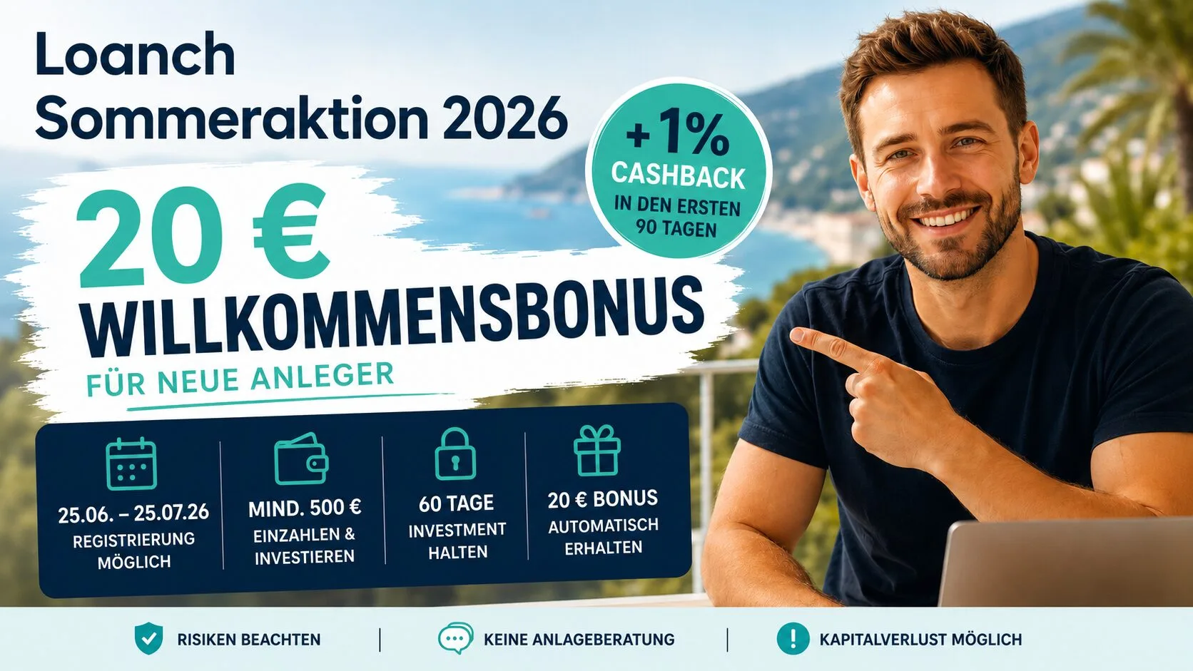 Loanch Sommeraktion 2026: 20 € Willkommensbonus plus 1 % Cashback