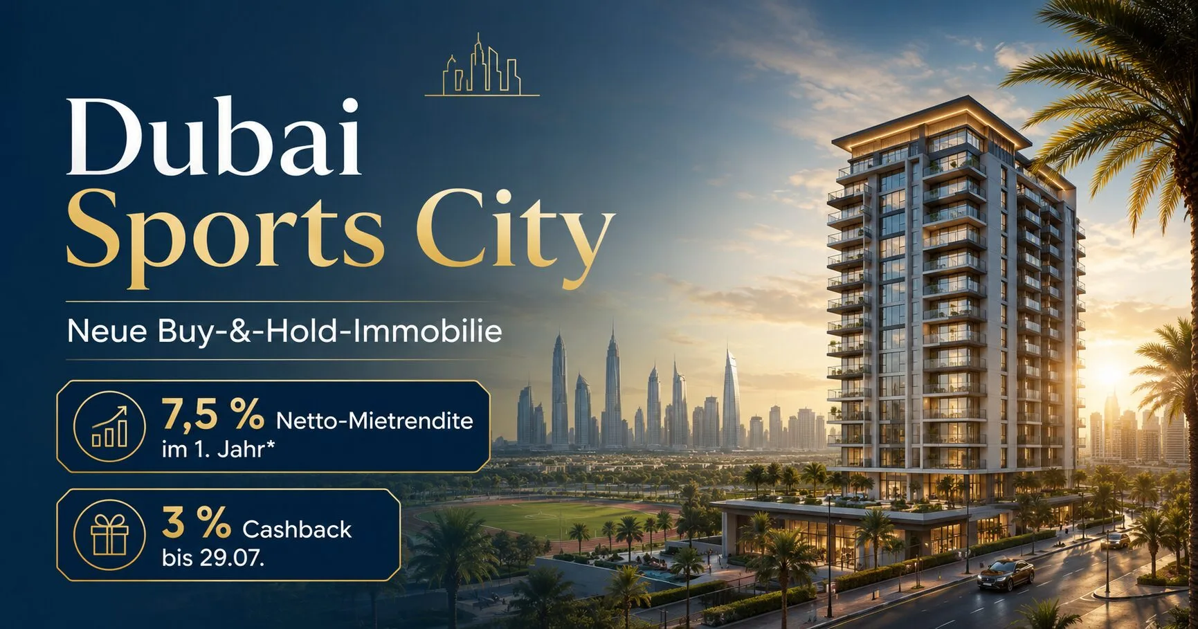 SmartCrowd Dubai Sports City: 7,5 % Mietrendite und 3 % Cashback